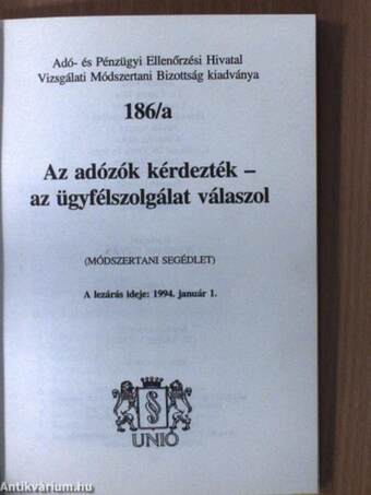 Az adózók kérdezték - az ügyfélszolgálat válaszol