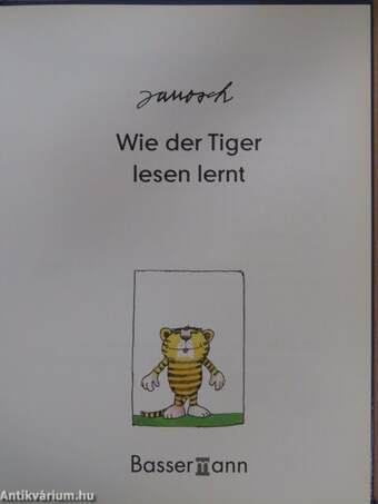 Wie der Tiger lesen lernt