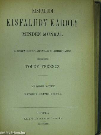 Kisfaludy Károly minden munkái I-II. (töredék)