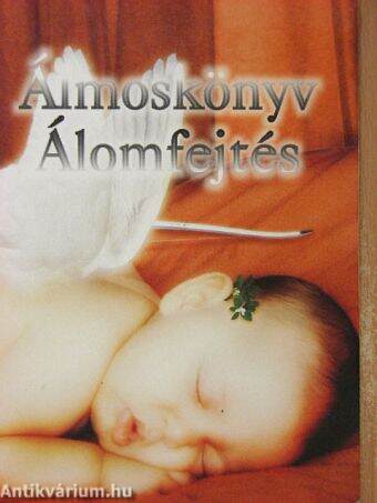 Álmoskönyv/Álomfejtés