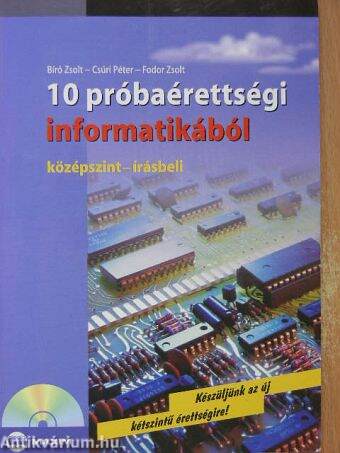 10 próbaérettségi informatikából - CD-vel