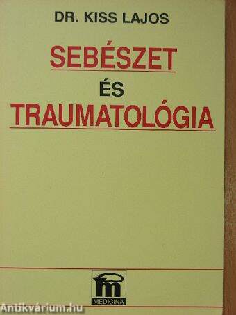 Sebészet és traumatológia