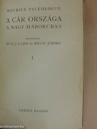 A cár országa a nagy háborúban I-III.