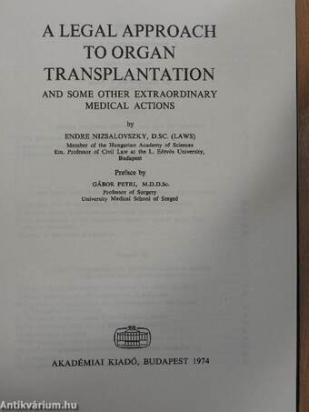 A Legal Approach to Organ Transplantation