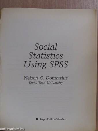 Social Statistics Using SPSS