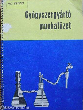 Gyógyszergyártó munkafüzet