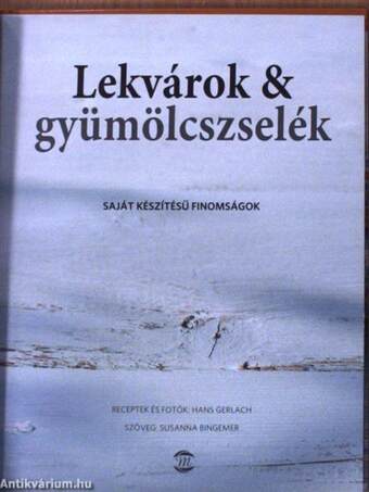 Lekvárok & gyümölcszselék