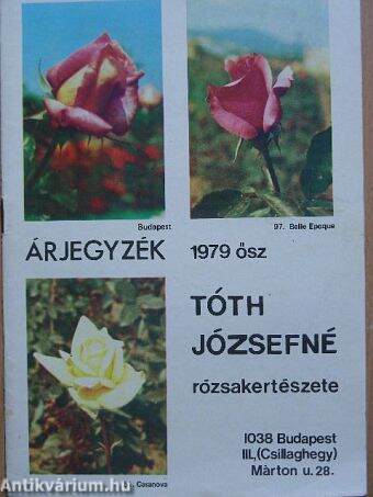 Tóth Józsefné rózsakertészete árjegyzék 1979 ősz