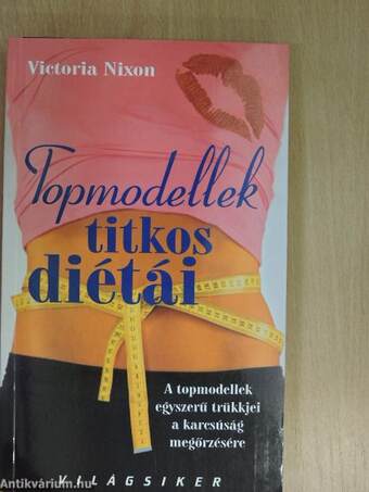 Topmodellek titkos diétái