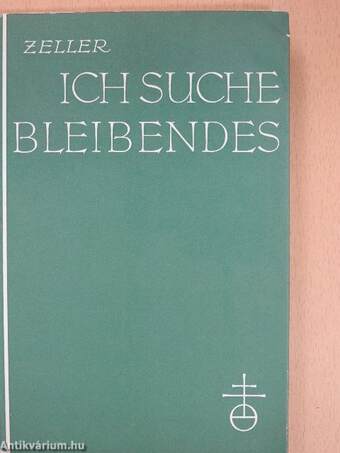 Ich suche Bleibendes