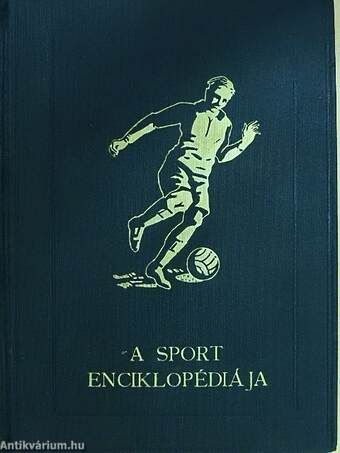 A sport enciklopédiája I-II.