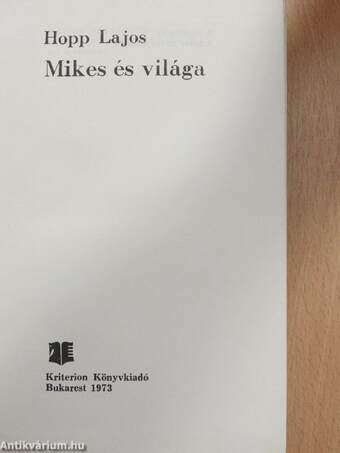 Mikes és világa