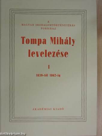 Tompa Mihály levelezése I-II.