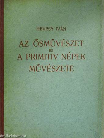 Az ősművészet és a primitív népek művészete