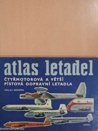 Atlas letadel - Ctyrmotorová a vetsí pistová dopravni letadla