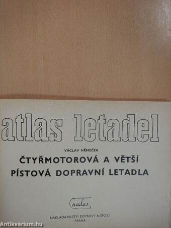 Atlas letadel - Ctyrmotorová a vetsí pistová dopravni letadla