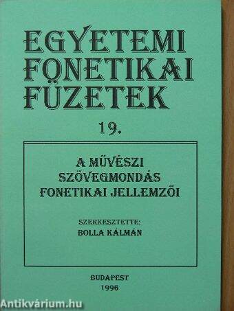 A művészi szövegmondás fonetikai jellemzői