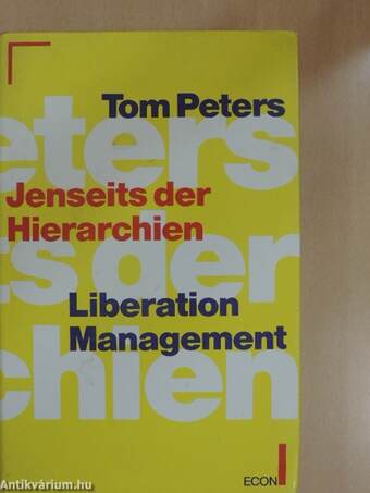 Jenseits der Hierarchien/Liberation Management