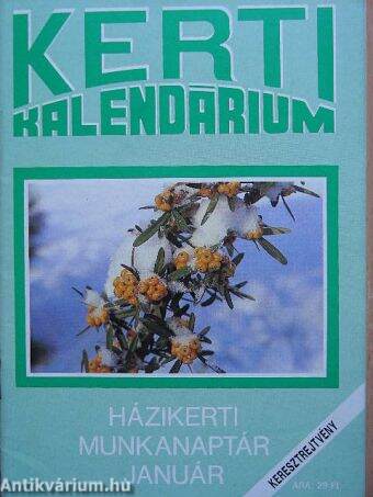 Kerti Kalendárium 1991. január