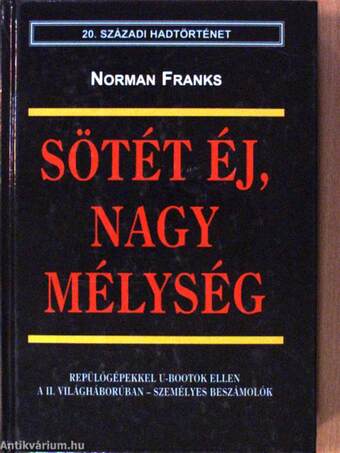 Sötét éj, nagy mélység