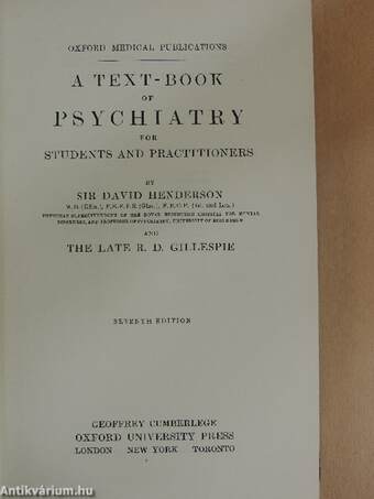 A Text-Book of Psychiatry for Students and Practitioners