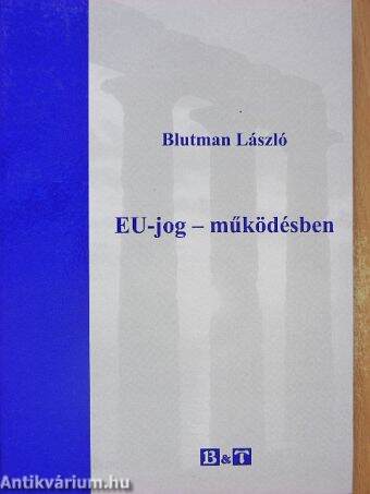 Eu-jog - működésben