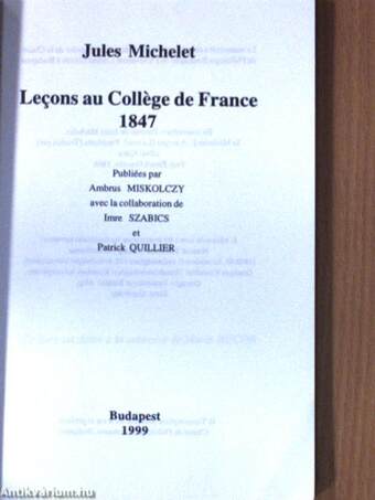 Lecons au Collége de France 1847