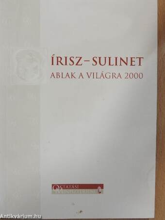 Írisz-sulinet - Ablak a világra 2000