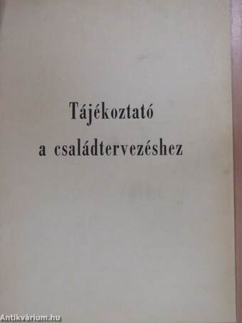 Tájékoztató a családtervezéshez