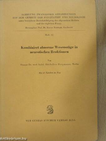 Kombiniert abnorme Wesenszüge in neurotischen Reaktionen