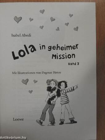 Lola in geheimer Mission