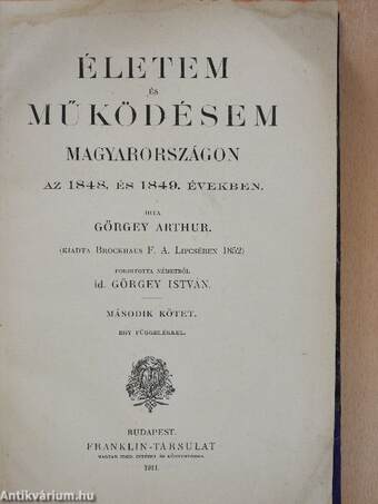 Életem és működésem Magyarországon az 1848. és 1849. években II. (töredék)