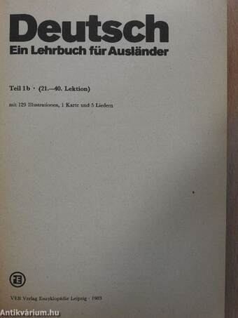 Deutsch - Ein Lehrbuch für Ausländer 1/b