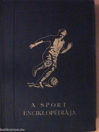 A sport enciklopédiája I-II.