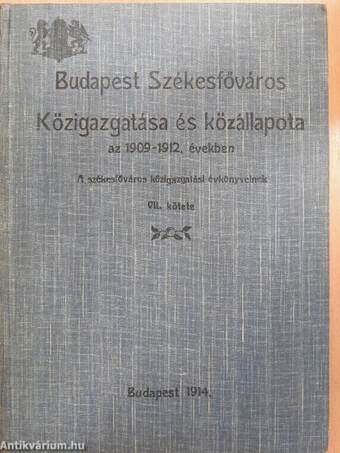 Budapest székesfőváros közigazgatása és közállapotai az 1909-1912. években