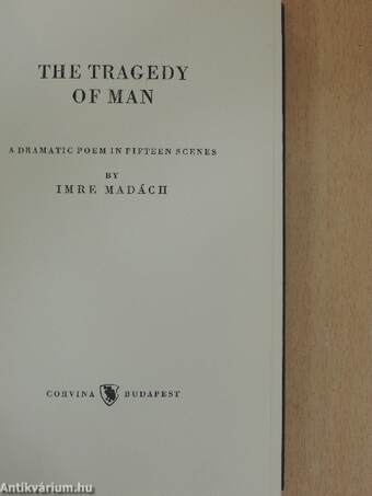 The Tragedy of Man