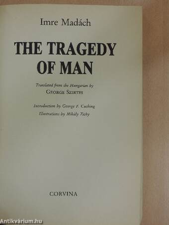 The Tragedy of Man