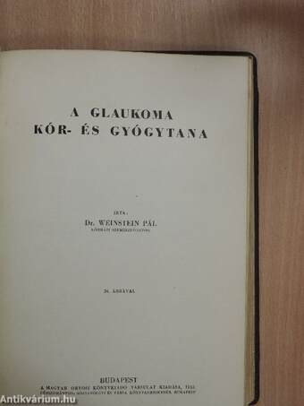 Fertőzött fogak kór- és gyógytana/A vércsoportok/A glaukoma kór- és gyógytana/Az ittasság és az iszákosság vizsgálata