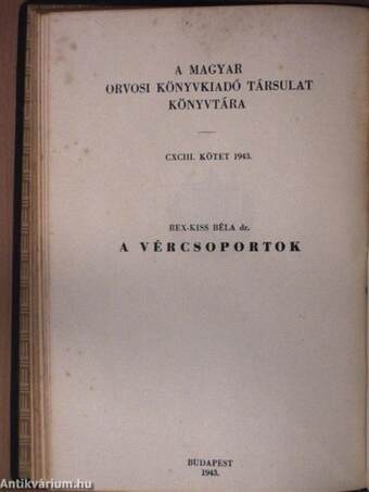 Fertőzött fogak kór- és gyógytana/A vércsoportok/A glaukoma kór- és gyógytana/Az ittasság és az iszákosság vizsgálata