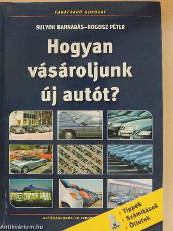 Hogyan vásároljunk új autót?