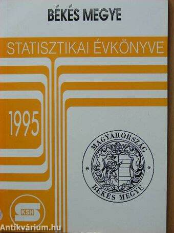 Békés megye statisztikai évkönyve 1995