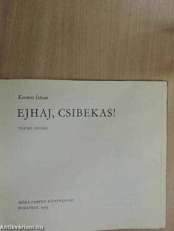 Ejhaj, csibekas!