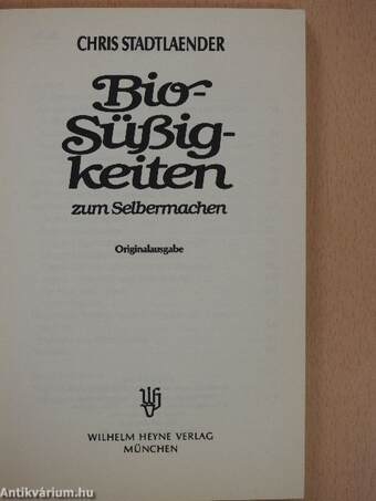 Bio-Süßigkeiten zum Selbermachen