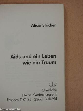 AIDS und ein Leben wie ein Traum