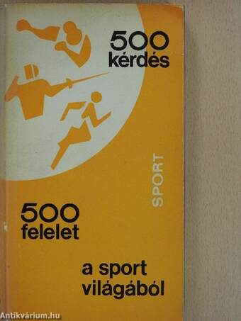 500 kérdés 500 felelet a sport világából