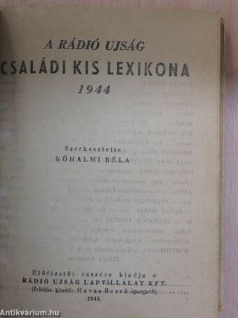 A Rádió Ujság családi kis lexikona III.