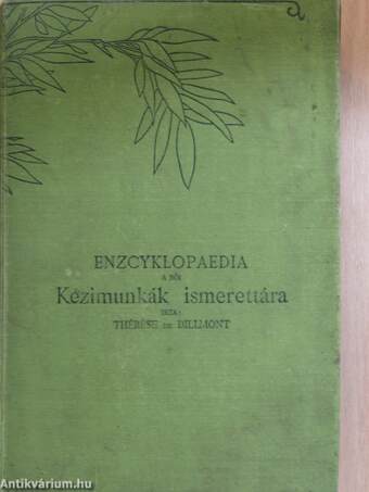 Enzcyklopaedia, a női kézimunkák ismerettára