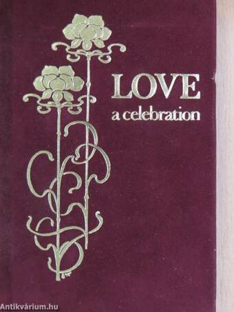 Love, a celebration