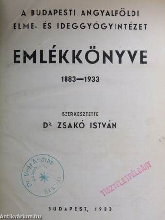 A Budapesti Angyalföldi Elme- és Ideggyógyintézet Emlékkönyve