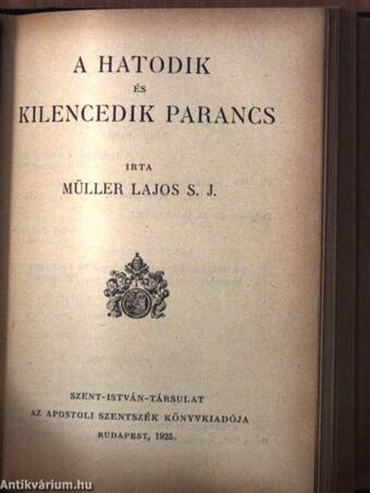 Az első parancs/A második parancs/A harmadik parancs/A negyedik parancs/Az ötödik parancs/A hatodik és kilencedik parancs/A nyolcadik parancs/A hetedik és tizedik parancs